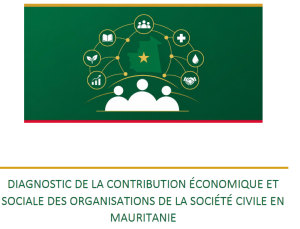 Diagnostic de la contribution économique et sociale des organisations de la société civile en Mauritanie