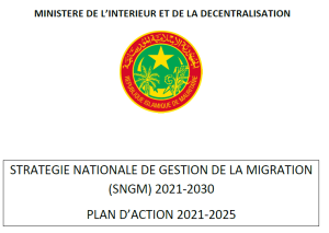 STRATEGIE NATIONALE DE GESTION DE LA MIGRATION (SNGM) 2021-2030 PLAN D’ACTION 2021-2025