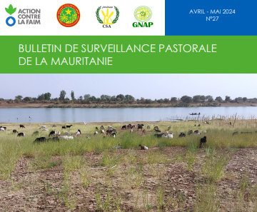 Bulletin de surveillance pastorale de la Mauritanie Avril – Mai 2024